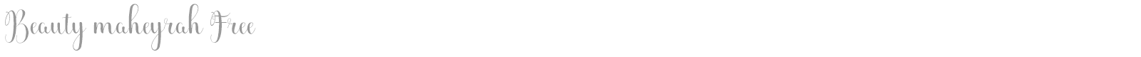 Beauty Maheyrah font preview